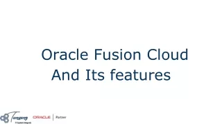 Need to Know Basics about Oracle Fusion Cloud - Tangenz