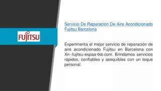 Servicio de Reparación de Aire Acondicionado Fujitsu Barcelona Xn--fujitsu-espaa-tkb..