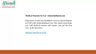 Medical Tourism In Uae  Almurshidimed.com