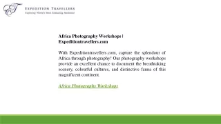 Africa Photography Workshops  Expeditiontravellers.com