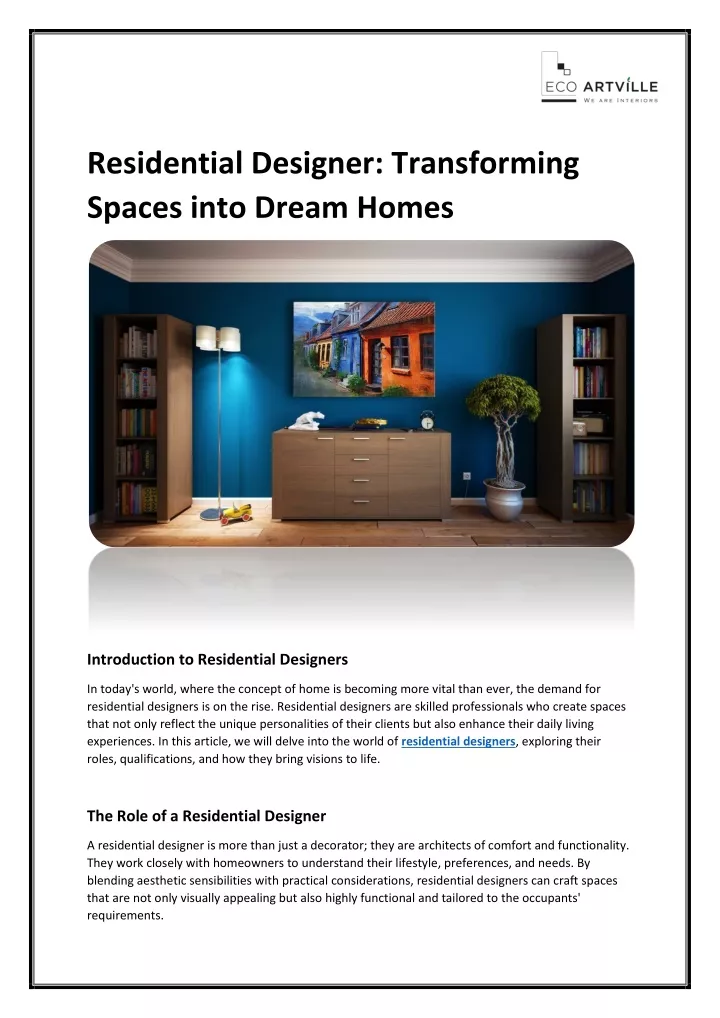 residential designer transforming spaces into