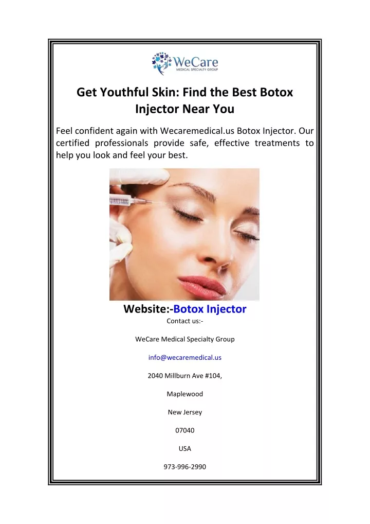 get youthful skin find the best botox injector