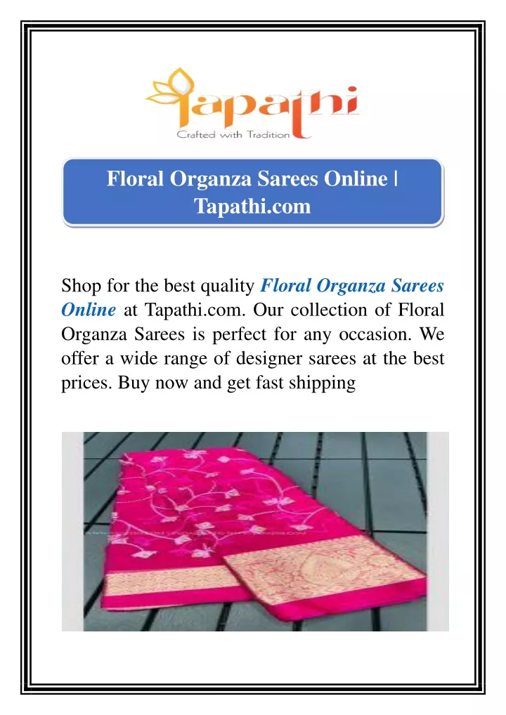 floral organza sarees online tapathi com