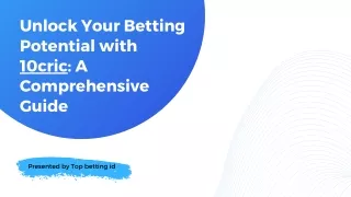 Get Betting ID - Your Ultimate Guide to 10cric Betting