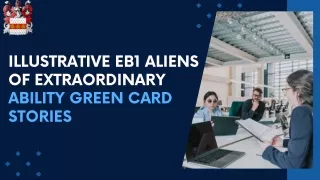 Discover More About EB1 With EB1 Green Card Stories