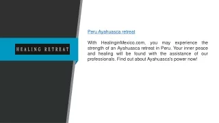 Peru Ayahuasca Retreat | Healinginmexico.com