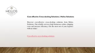 Cost-effective Cross-docking Solutions  Helios Solutions