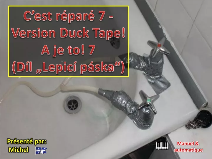 c est r par 7 version duck tape
