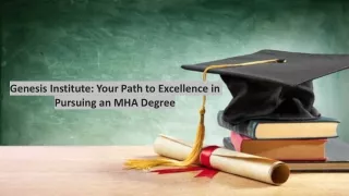 Your Path to Excellence in Pursuing an MHA Degree