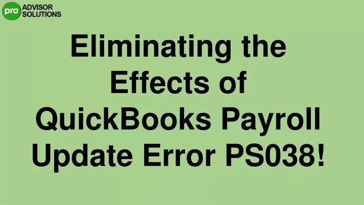 eliminating the effects of quickbooks payroll