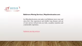 Baltimore Moving Services  Mayzlinrelocation.com