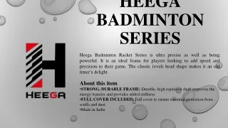 Heega Badminton Rackets Series