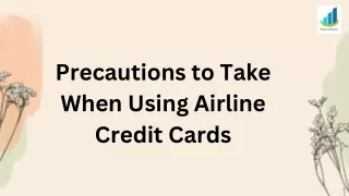 Precautions to Take When Using Airline Credit Cards