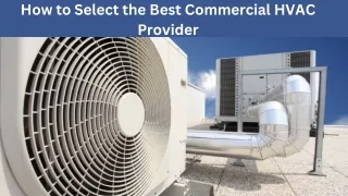 How to Select the Best Commercial HVAC Provider