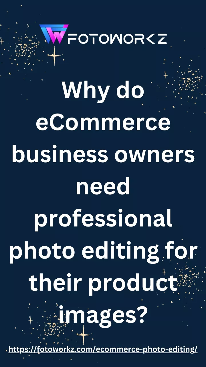 why do ecommerce business owners need