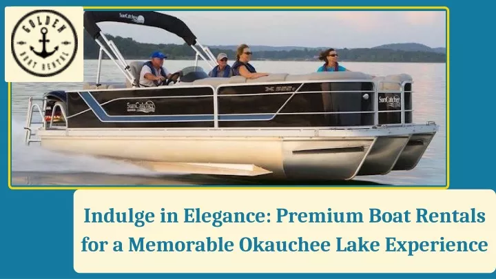 indulge in elegance premium boat rentals