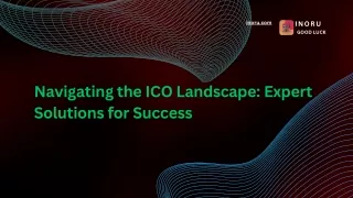 Navigating the ICO Landscape: Expert Solutions for Success