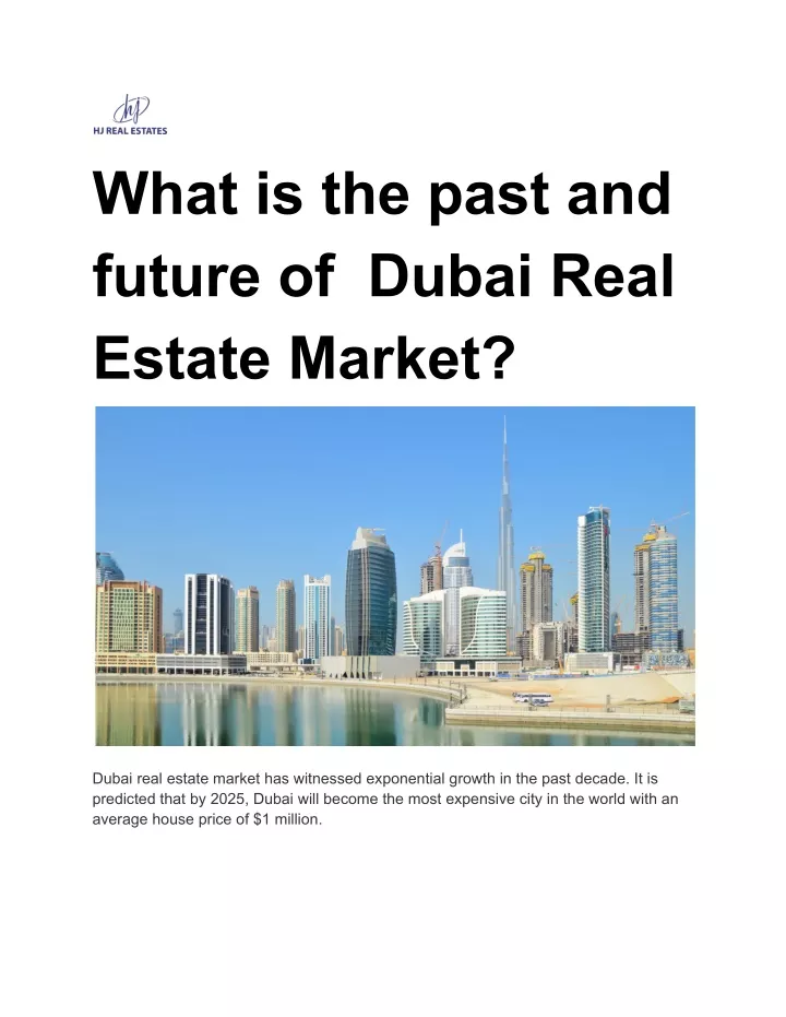 what is the past and future of dubai real estate
