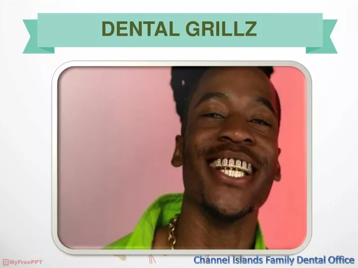 dental grillz