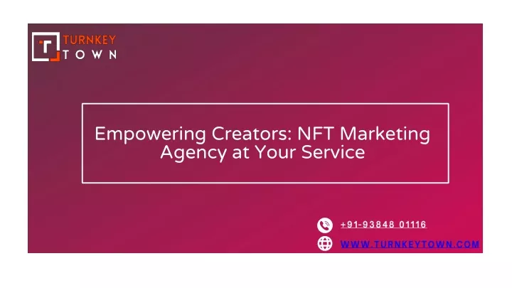 empowering creators nft marketing agency at your