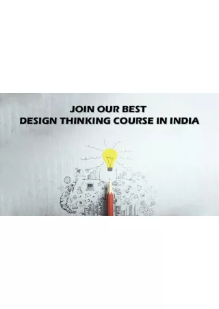 Join Our Best Design Thinking Course in India