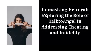 unmasking-betrayal-exploring-the-role-of-talktoangel-in-addressing-cheating-and-infidelity