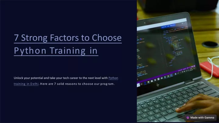 7 strong factors to choose python training