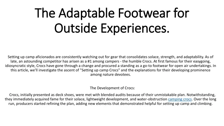 the adaptable footwear for outside experiences