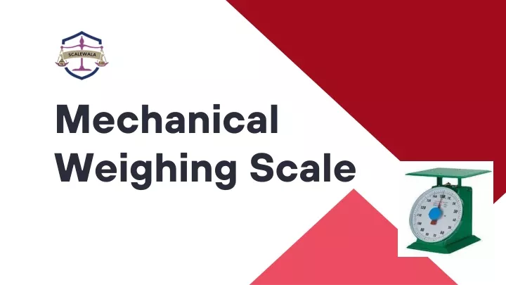 mechanical weighing scale