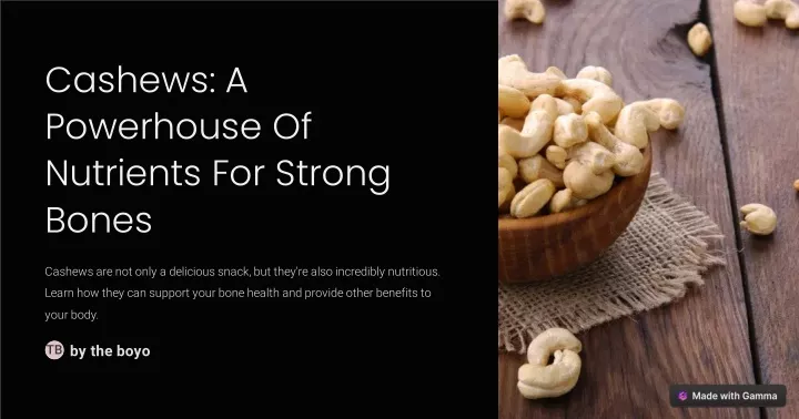cashews a powerhouse of nutrients for strong bones