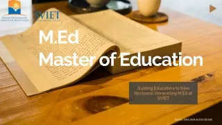 Empowering Educators: Sviet's Innovative M.Ed Program