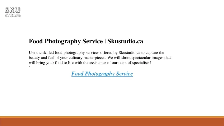 food photography service skustudio