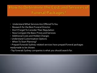 How to Determine the Cost and Services of Funeral Packages