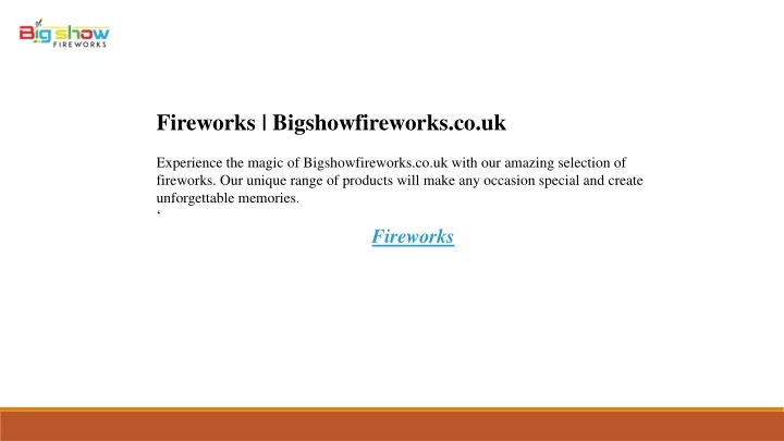 fireworks bigshowfireworks co uk experience