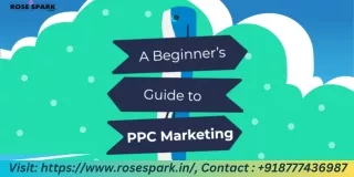 Pay-Per-Click (PPC) Marketing Overview  Rosespark