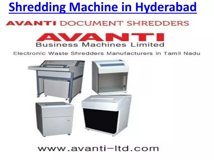 shredding machine in hyderabad