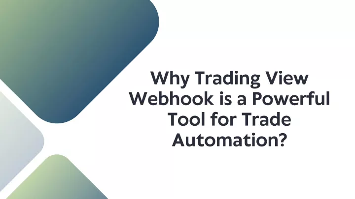 why trading view webhook is a powerful tool