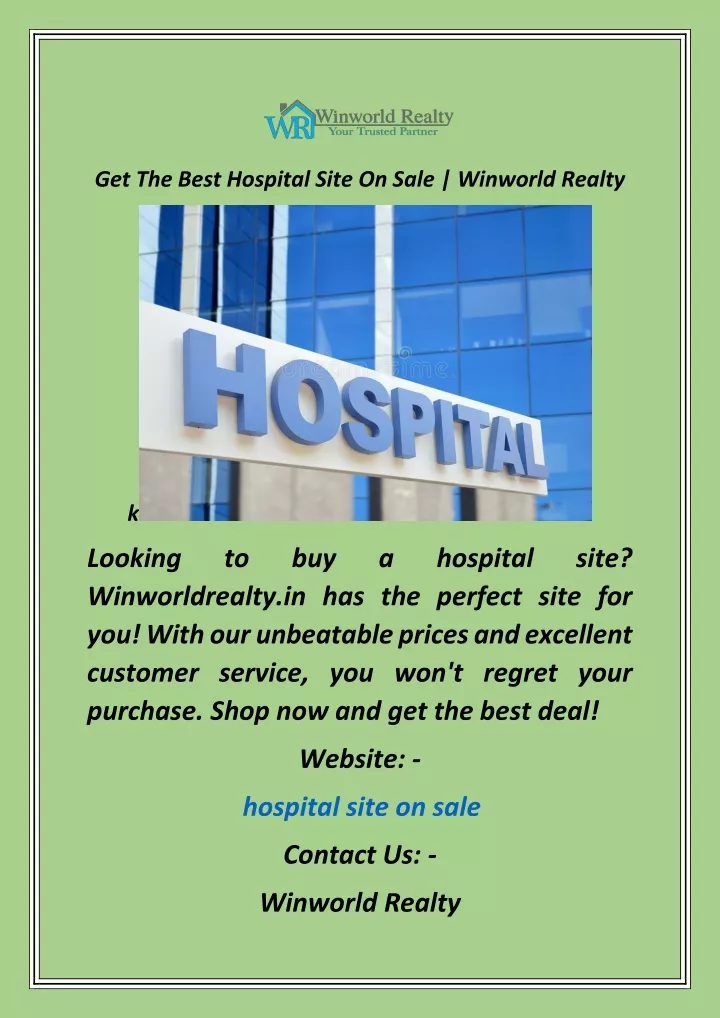 get the best hospital site on sale winworld realty