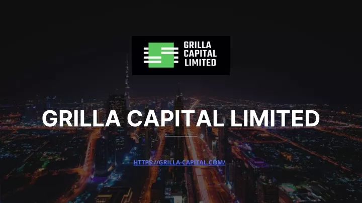 grilla capital limited