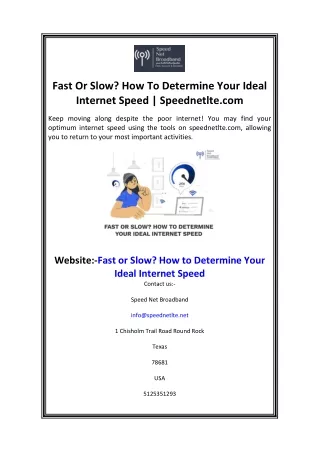 Fast Or Slow How To Determine Your Ideal Internet Speed  Speednetlte.com