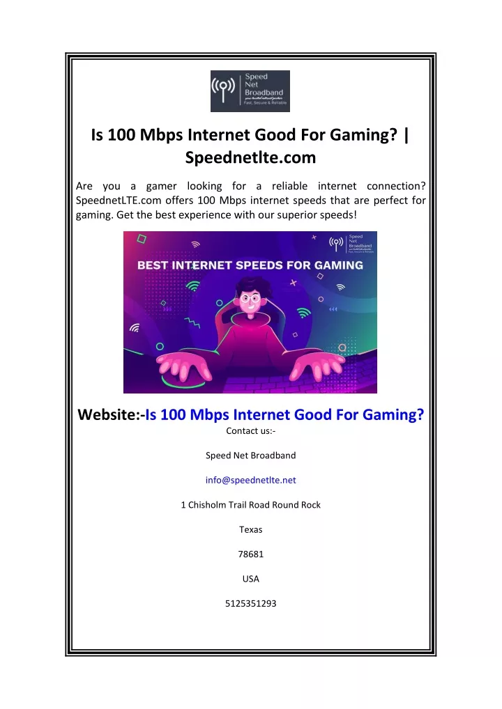 is 100 mbps internet good for gaming speednetlte