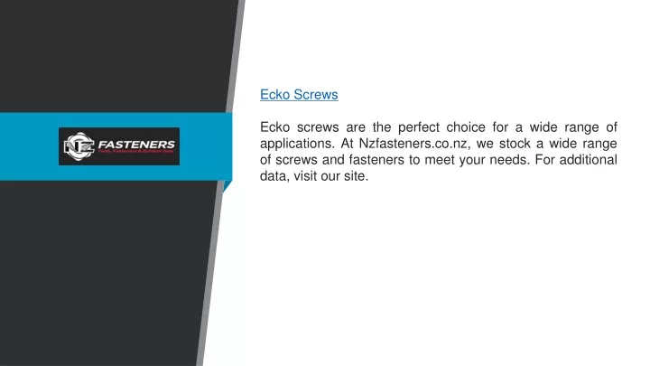 ecko screws ecko screws are the perfect choice