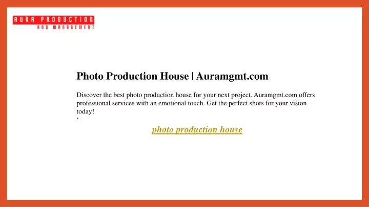 photo production house auramgmt com discover