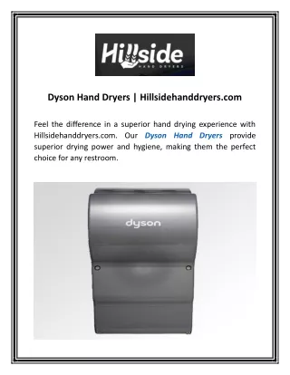 Dyson Hand Dryers | Hillsidehanddryers.com
