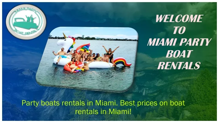 welcome to miami party boat rentals