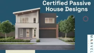 Certified Passive House Designs