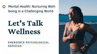 Mental Health: Nurturing Well being in a Challenging World
