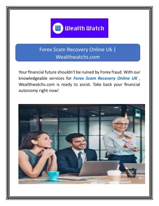 Forex Scam Recovery Online Uk | Wealthwatchs.com