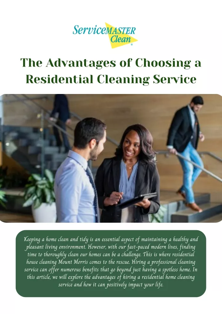 the advantages of choosing a residential cleaning