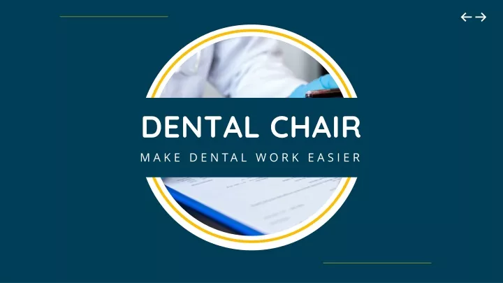 dental chair